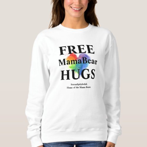 White Free Hugs Sweatshirt _ no hood