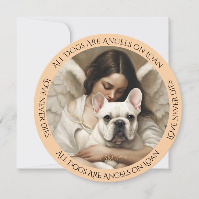 White French Bulldog Love Never Dies Sympathy Card (Front)