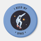 White Funny Cosmic Astronaut I Need My Space