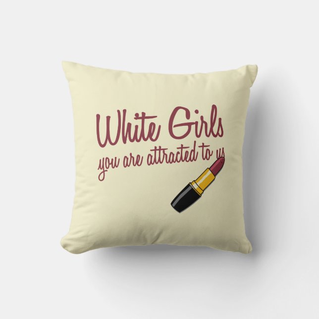 White Girls Throw Pillow (Front)