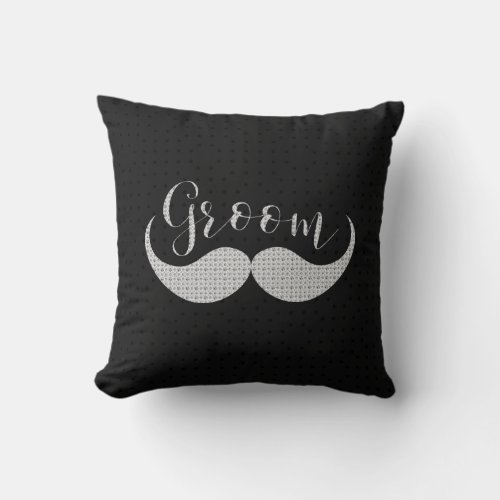 White Glitter Print Text_Groom  Mustache Throw Pillow