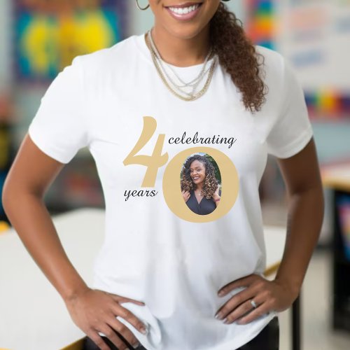 White  Gold 40 Photo Forty Years 40th Birthday T_Shirt