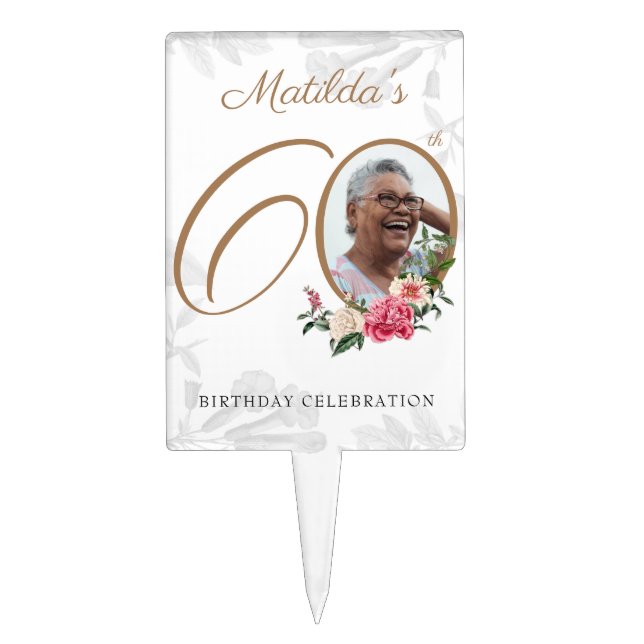 White Gold 60th Birthday Floral Botanical Photo Cake Topper (Front)