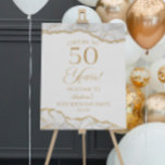 White Gold Agate 50th Birthday Party Welcome Sign<br><div class="desc">This is an Elegant White Gold Agate 50th Birthday Party Welcome Sign!</div>