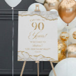 White Gold Agate 90th Birthday Party Welcome Sign<br><div class="desc">This is an Elegant White Gold Agate 90th Birthday Party Welcome Sign!</div>