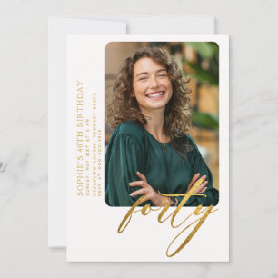 White Gold Calligraphy Modern 40th Birthday Photo Invitation