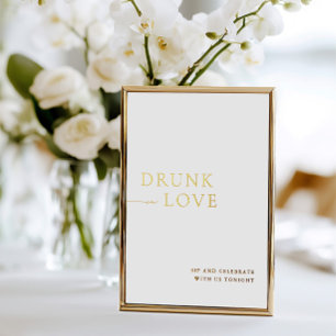 White & Gold Drunk in Love Wedding Bar Sign Foil Invitation