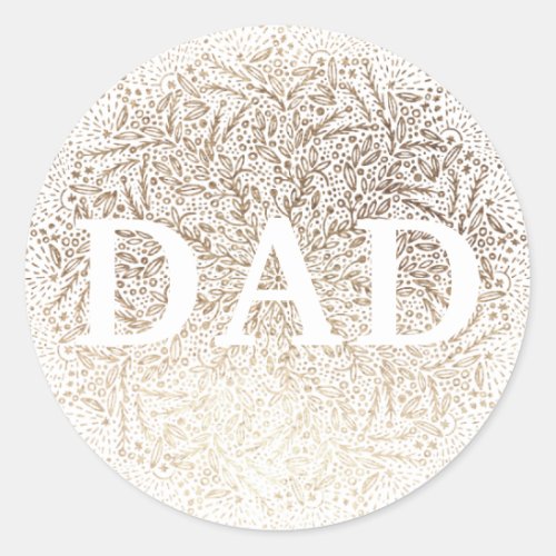 White Gold Floral DAD Formal Elegant Fathers Day  Classic Round Sticker