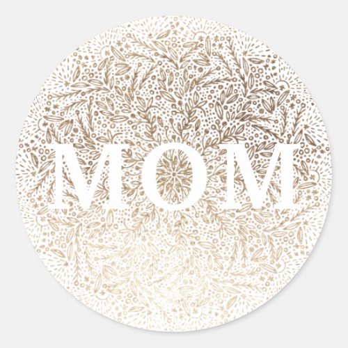 White Gold Floral MOM Formal Elegant Mothers Day Classic Round Sticker