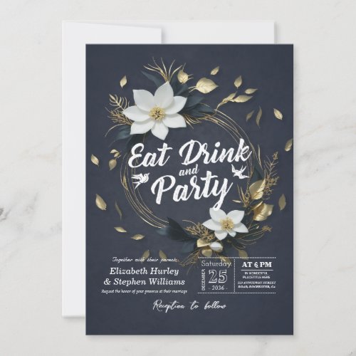 White Gold Floral Wreath EAT Drink  Party Wedding Invitation