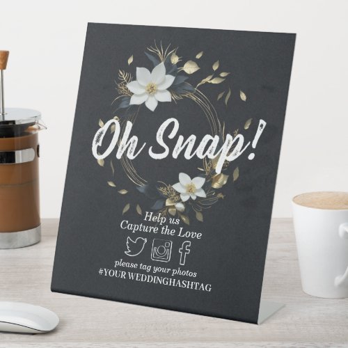 White Gold Floral Wreath Wedding Snap Hashtag Sign
