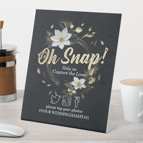 White Gold Floral Wreath Wedding Snap Hashtag Sign