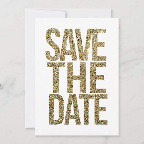 White &amp; Gold Glitter Save the Date Typography