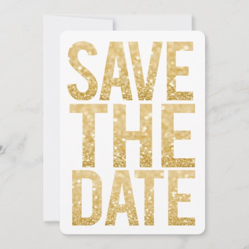 White &amp; Gold Glitter Save the Date Typography Custom Announcement