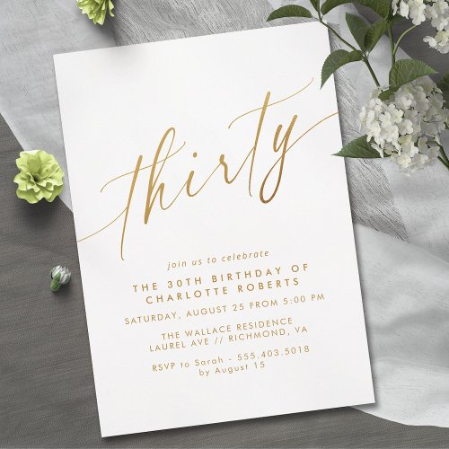 White  Gold Script  Simple Elegant 30th Birthday Invitation