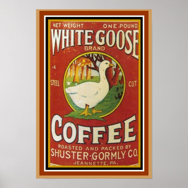 White Goose Coffee Ad Poster 13 x 19 (Front)