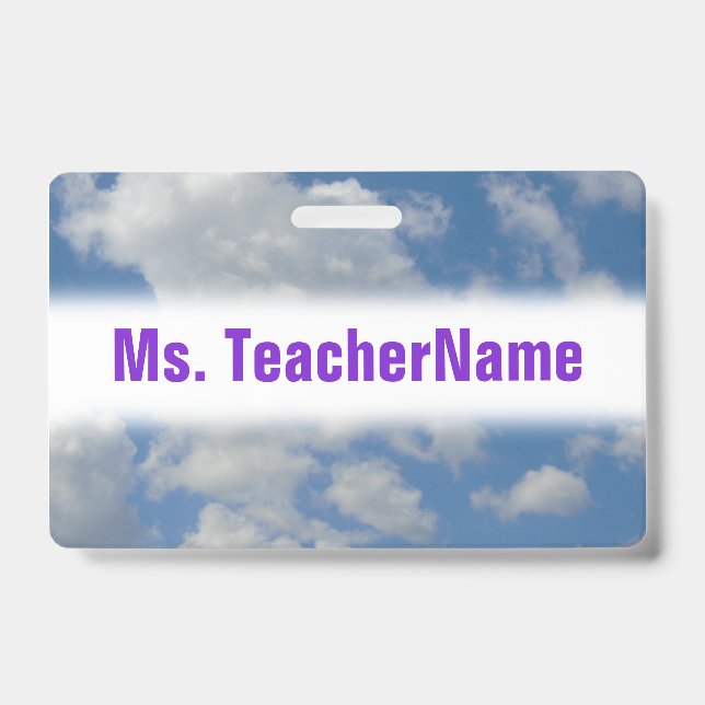 White/Gray Clouds and Blue Sky + Teacher Name Badge (Front)
