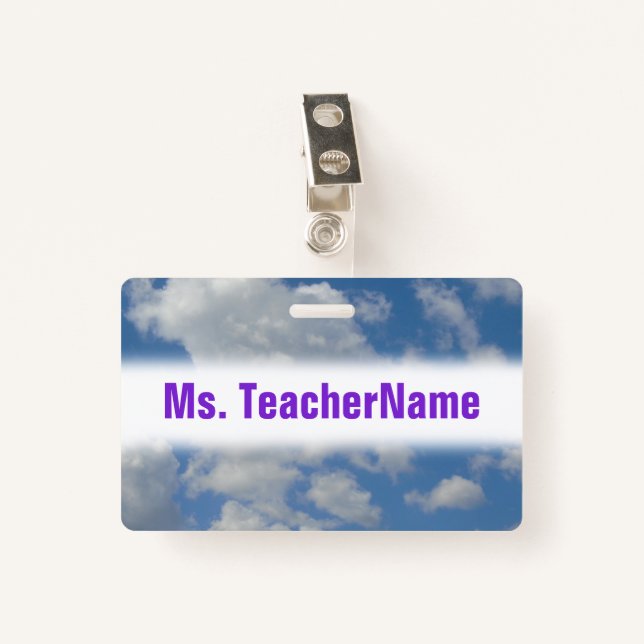 White/Gray Clouds and Blue Sky + Teacher Name Badge (Front with Clip)