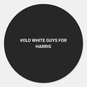 White Guys For Harris Kamala 1 Classic Round Sticker