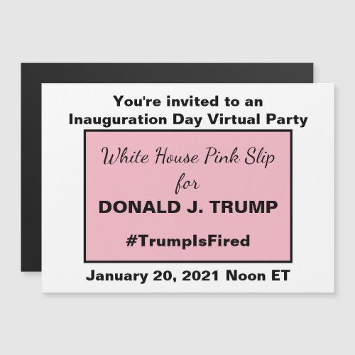 White House Pink Slip Anti_Trump 2020 Election Magnetic Invitation