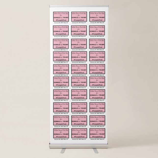 White House Pink Slip Election Selfie Background Retractable Banner (Front)