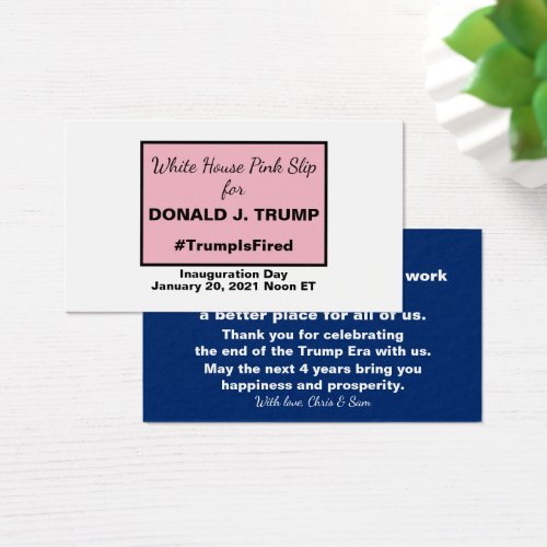 White House Pink Slip for Trump 2020 Election