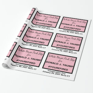 White House Pink Slip for Trump 2020 Election Wrapping Paper