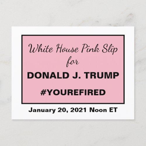 White House Pink Slip for Trump Resistance Frame Postcard