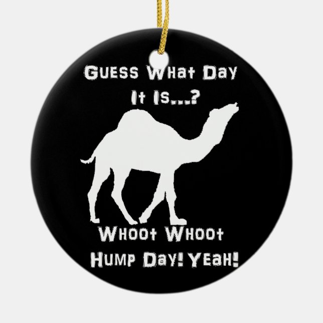 White Hump Day Camel Ceramic Ornament (Front)
