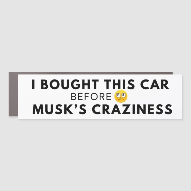 White I Got This Car Pre Musk Craziness EV Owner  Magnet (Front)