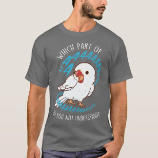 White Indian Ringneck Parrot Aaaa T-Shirt