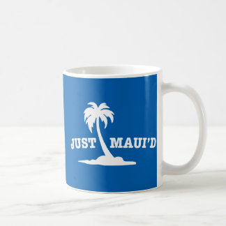 White Just Mauid Coffee Mug