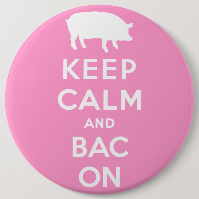 White keep calm and bacon button (Front)