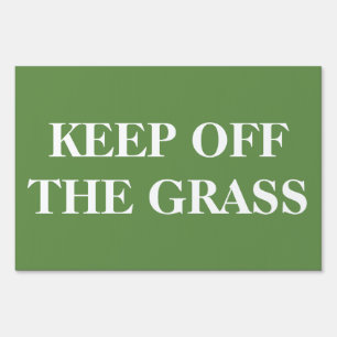 White KEEP OFF THE GRASS on Green Sign
