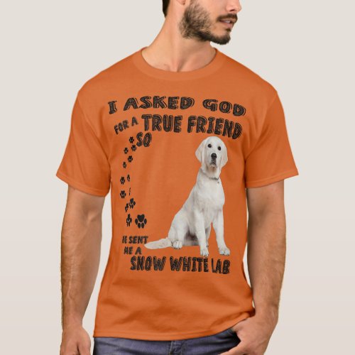 White Lab Saying Mom Dad Print Snow Labrador Retr T_Shirt