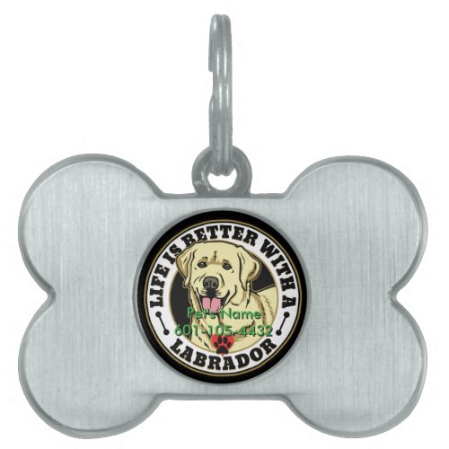 White Labrador Personalized Life Is Better Pet ID Tag