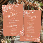 White Lace on Coral Orange Budget Wedding Program<br><div class="desc">These wedding programs are elegant and tasteful, while still being budget friendly. The design features an ornate white floral lace pattern on a terracotta or coral orange colored background. The typography features lacy script calligraphy, and there is room for details on the ceremony, the bridal party, and a short thank...</div>