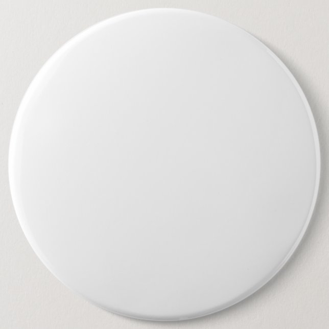 White Large 6" Circle Button – Customizable Badge (Front)