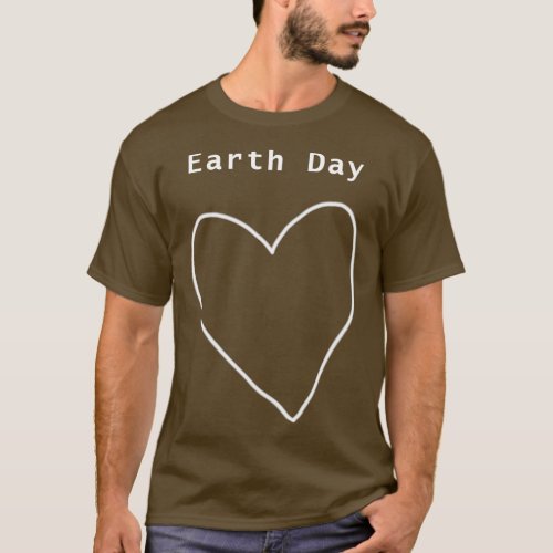 White Line Earth Day Heart Outline T_Shirt