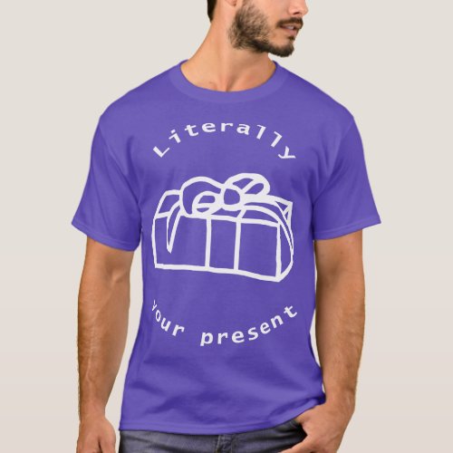 White Line Your Present with Gift Box T_Shirt