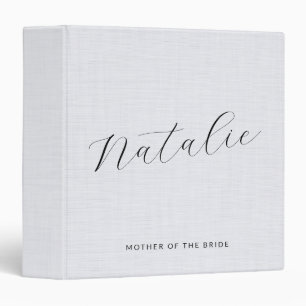 White Linen Mother Of The Bride Minimalist Script 3 Ring Binder