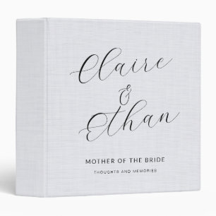 White Linen Mother Of The Bride Script Memory 3 Ring Binder