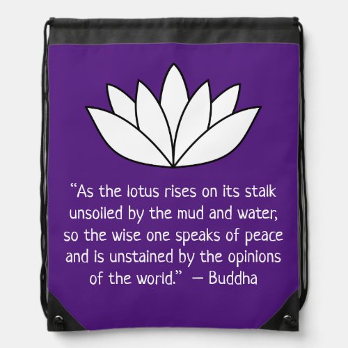 White Lotus Flower and Buddha Quote Drawstring Bag