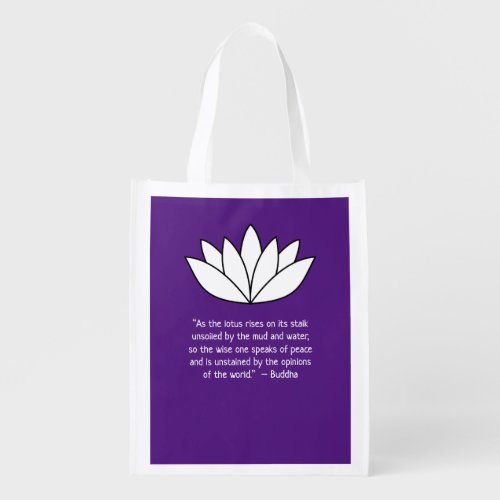 White Lotus Flower and Buddha Quote Grocery Bag