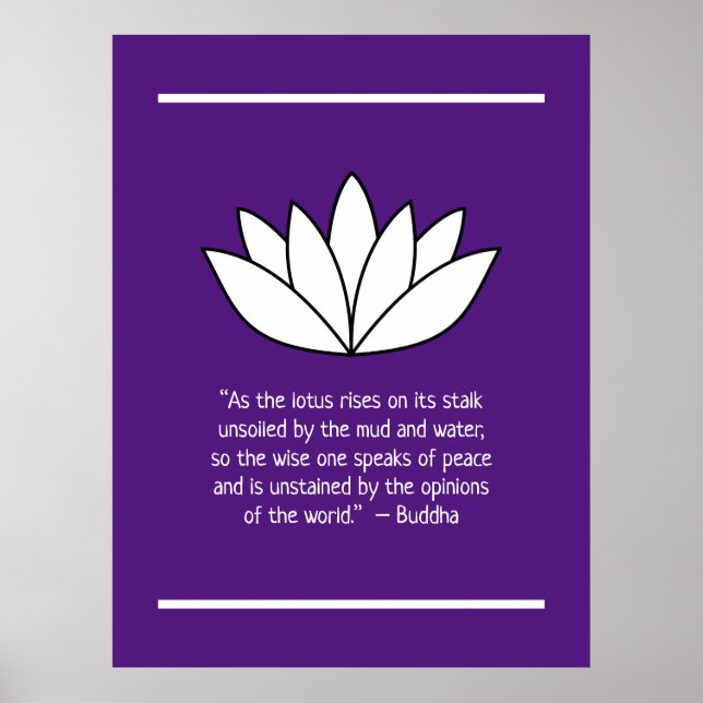 White Lotus Flower and Buddha Quote Poster (Front)