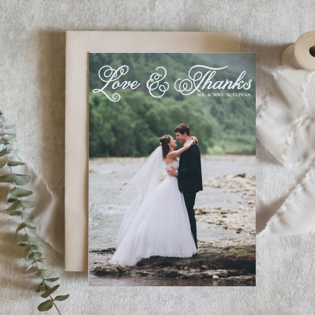 White Love and Thanks Pretty Script Photo Wedding Thank You Card (Creator Uploaded)