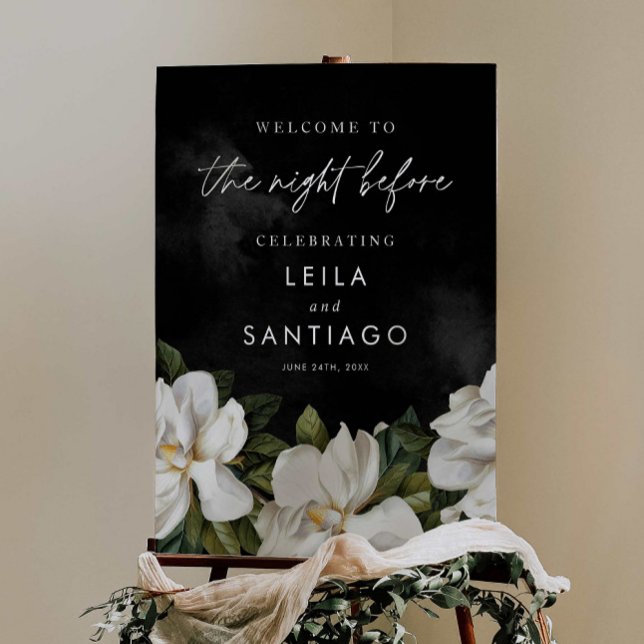 White Magnolia The Night Before Rehearsal Welcome Foam Board (Magnolia theme The night before rehearsal welcome sign)