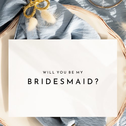White Modern Bold Wedding Bridesmaid Proposal Card