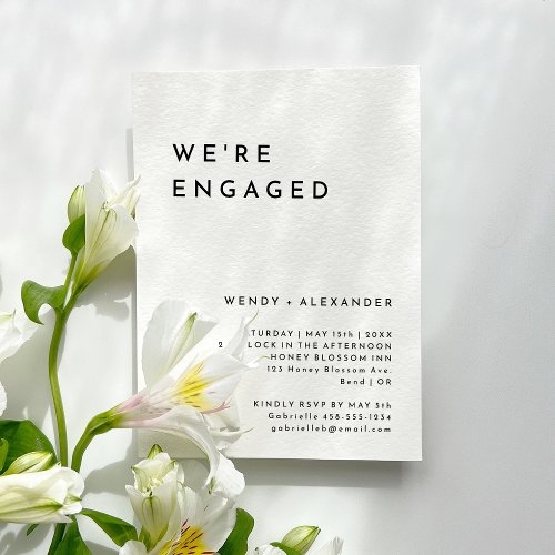 White Modern Bold Were Engaged Engagement Party Invitation