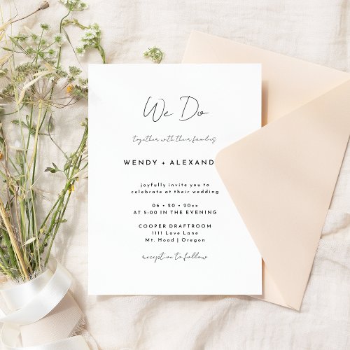 White Modern Script We Do Wedding Invitation